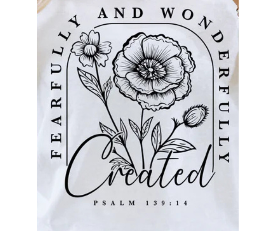 "Fearfully & wonderfully made" Women T-shirt