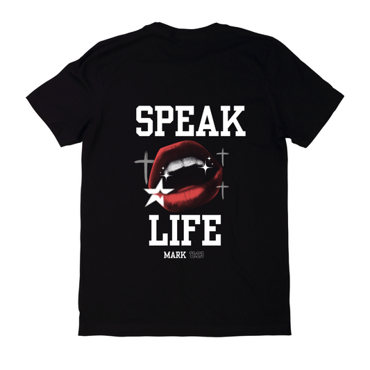Speak Life – Mark 11:23